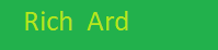 Rich Ard on the side Logo